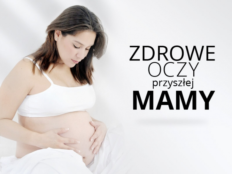 wzrok w ciąży