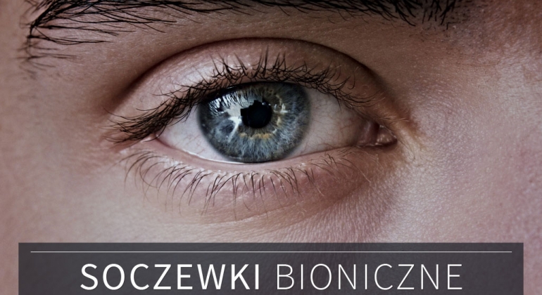 soczewki bioniczne